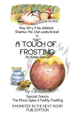 A Touch of Frosting - C E Scott