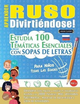 Aprender Ruso Divirtiéndose! - Para Niños