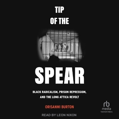 Tip of the Spear - Orisanmi Burton