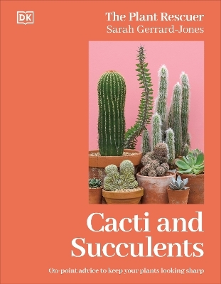 Cacti and Succulents - Sarah Gerrard-Jones