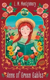 Anne of Green Gables - Montgomery, L. M.