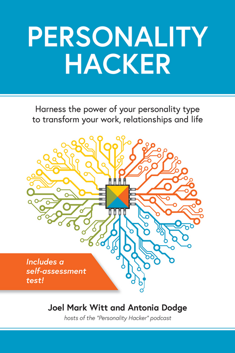 Personality Hacker -  Antonia Dodge,  Joel Mark Witt