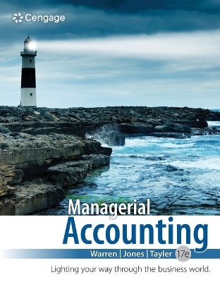 Managerial Accounting - Carl Warren, Jefferson Jones, William Tayler