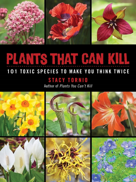 Plants That Can Kill -  Stacy Tornio