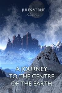 journey to the centre of the Earth