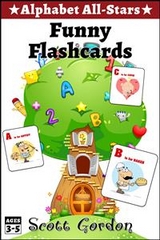 Alphabet All-Stars: Funny Flashcards - Scott Gordon
