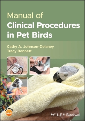 Manual of Clinical Procedures in Pet Birds - 