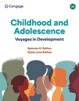 Childhood and Adolescence - Rathus, Spencer; Rathus, Taylor