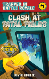 Clash At Fatal Fields -  Devin Hunter