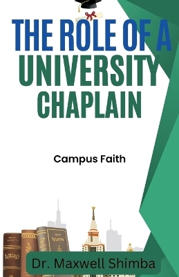 The Role of a University Chaplain - Maxwell Shimba