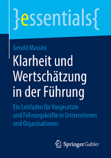 Klarheit und Wertschätzung in der Führung - Gerald Massini