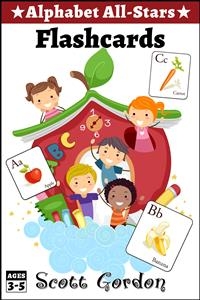 Alphabet All-Stars: Flashcards: Fruits and Vegetables - Scott Gordon