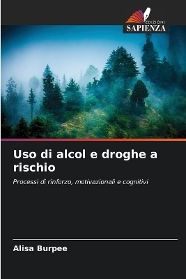 Uso di alcol e droghe a rischio
