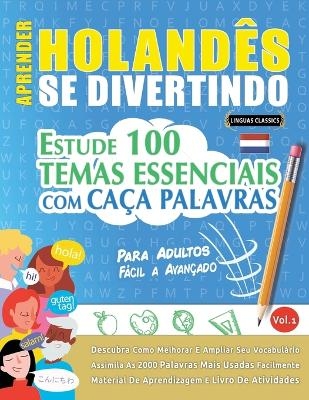 Aprender Holandês Se Divertindo! - Para Adultos