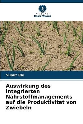 Auswirkung des integrierten Nährstoffmanagements auf die Produktivität von Zwiebeln