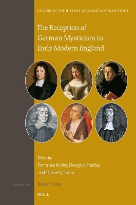 The Reception of German Mysticism in Early Modern England - 