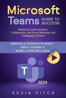 Microsoft Teams Guide for Success