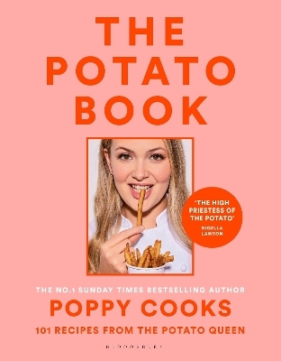 Poppy Cooks: The Potato Book - Poppy O'Toole