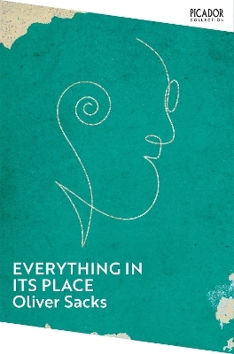 Everything in Its Place - Oliver Sacks