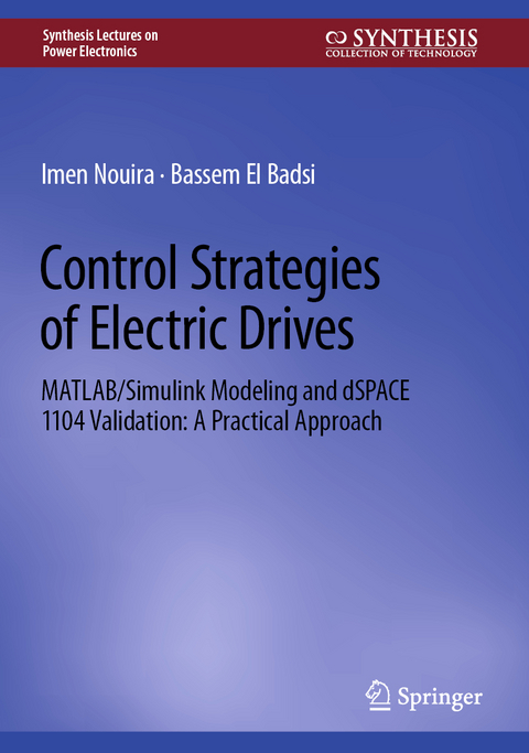 Control Strategies of Electric Drives - Imen Nouira, Bassem El Badsi