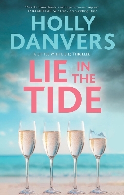 Lie in the Tide - Holly Danvers