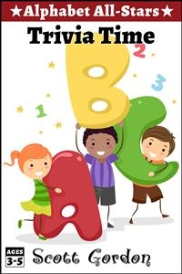 Alphabet All-Stars: Trivia Time - Scott Gordon