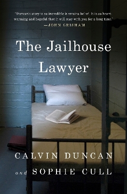 The Jailhouse Lawyer - Calvin Duncan, Sophie Cull