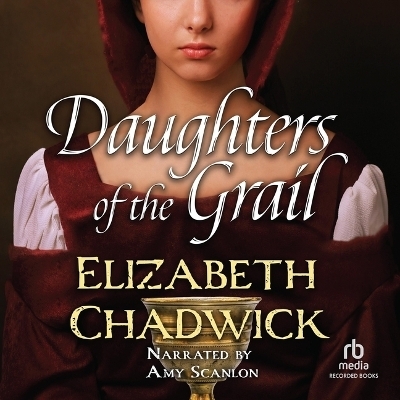 Daughters of the Grail - Elizabeth Chadwick