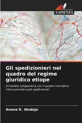 Gli spedizionieri nel quadro del regime giuridico etiope
