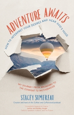 Adventure Awaits - Stacey Sumereau