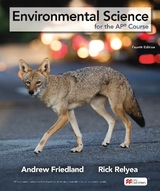 Environmental Science for the AP® Course - Friedland, Andrew; Rick, Relyea