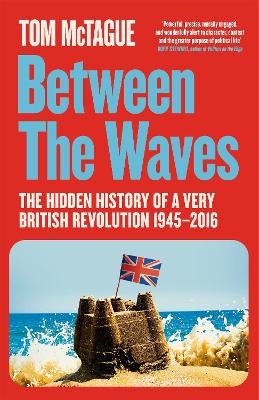 Between the Waves - Tom McTague