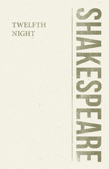 Twelfth Night - William Shakespeare
