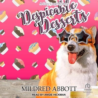 Despicable Desserts - Mildred Abbott