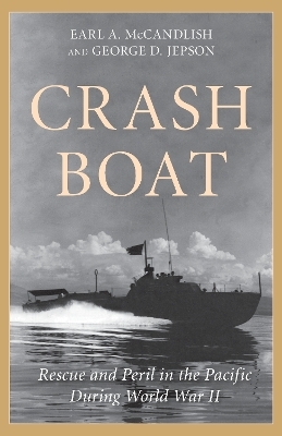 Crash Boat - George D. Jepson