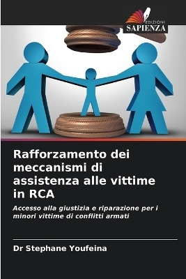 Rafforzamento dei meccanismi di assistenza alle vittime in RCA - DR STEPHANE YOUFEINA