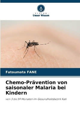 Chemo-Prävention von saisonaler Malaria bei Kindern