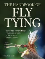 The Handbook of Fly Tying - Gathercole, Peter
