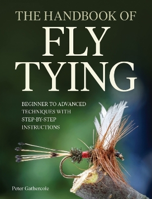 The Handbook of Fly Tying