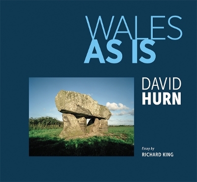 Wales As Is - David Hurn, Richard King
