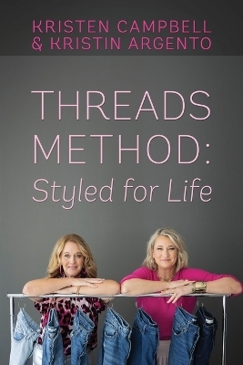 Threads Method - Kristen Campbell, Kristin Argento