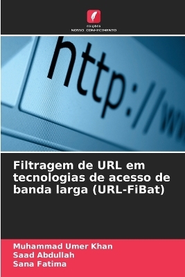 Filtragem de URL em tecnologias de acesso de banda larga (URL-FiBat)