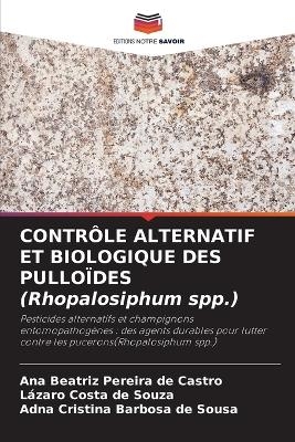 CONTRÔLE ALTERNATIF ET BIOLOGIQUE DES PULLOÏDES (Rhopalosiphum spp.)