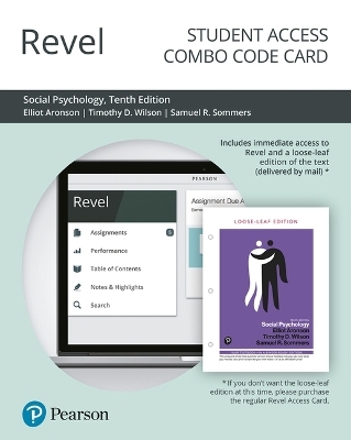 Revel for Social Psychology -- Combo Access Card - Elliot Aronson, Timothy D Wilson, Robin Akert, Samuel R Sommers