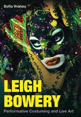 Leigh Bowery - Sofia Vranou