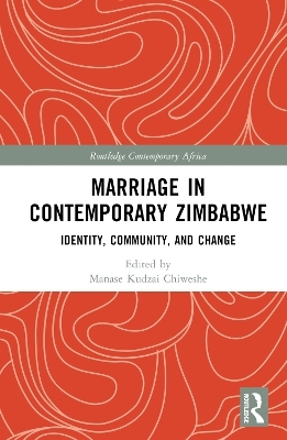 Marriage in Contemporary Zimbabwe - 