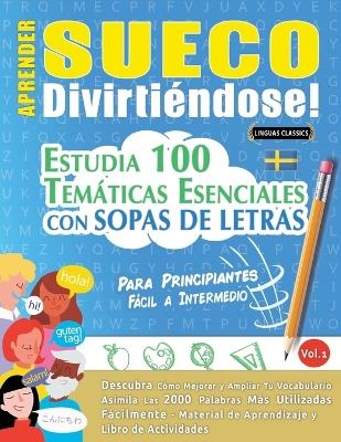 Aprender Sueco Divirtiéndose! - Para Principiantes