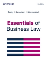Essentials of Business Law - Beatty, Jeffrey; Samuelson, Susan; Abril, Patricia