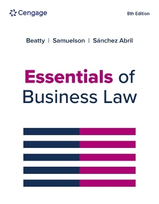 Essentials of Business Law - Jeffrey Beatty, Susan Samuelson, Patricia Abril