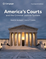America's Courts and the Criminal Justice System - Neubauer, David; Fradella, Henry